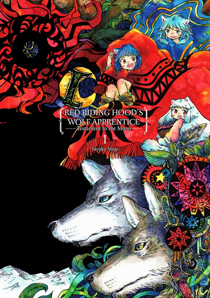 Red Riding Hood’s Wolf Apprentice-Testament to the Moon-